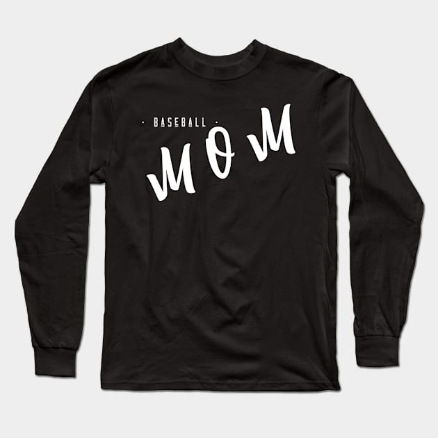 Baseball Mom: Life's MVPs - Funny & Cool Gift for Mothers, Friends, and Girlfriends - Cute & Loving Sports Mom Apparel for Women Long Sleeve T-Shirt by Satrok